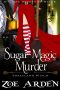 [Sweetland Witch 11] • Sugar Magic Murder